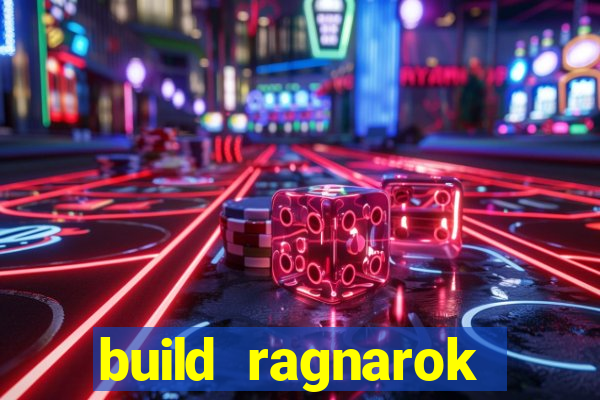 build ragnarok history reborn shadow